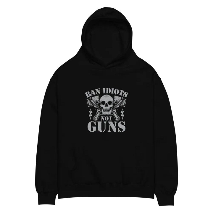 Premium Oversized Hoodie – “Ban Idiots, Not Guns” product image (4)