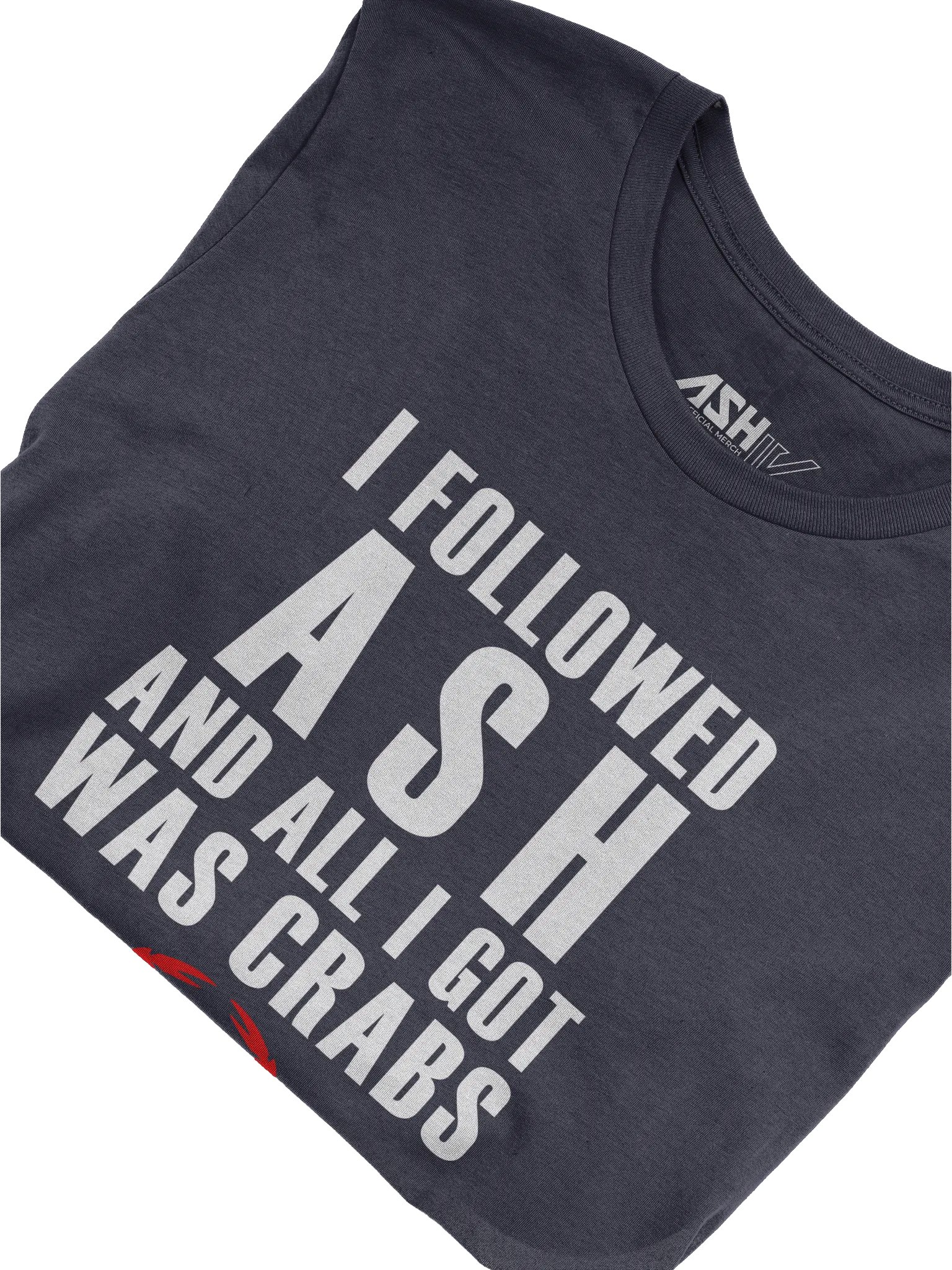 I Got Crabs From Ash product image (45)