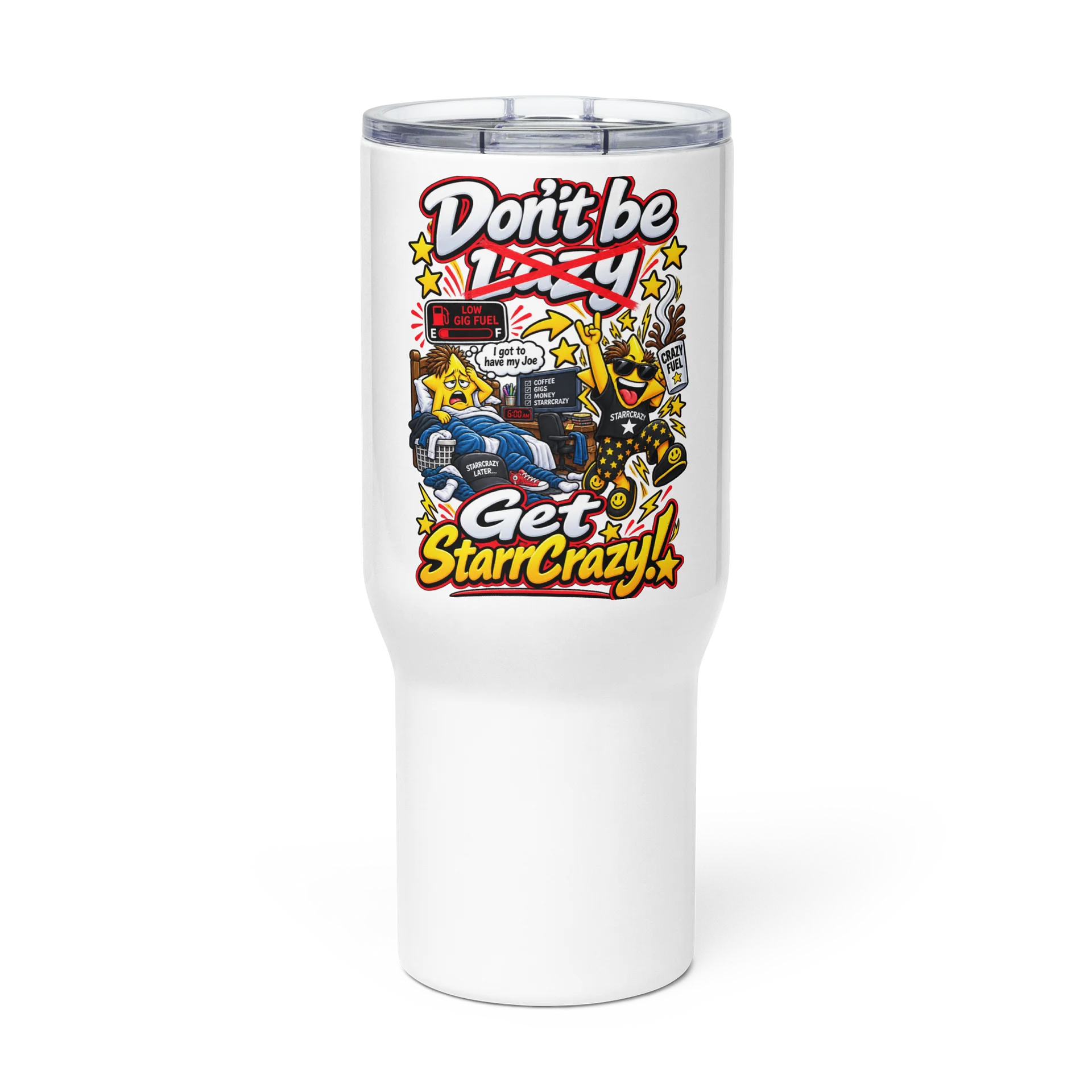Don’t Be Lazy — Get StarrCrazy Mug product image (3)
