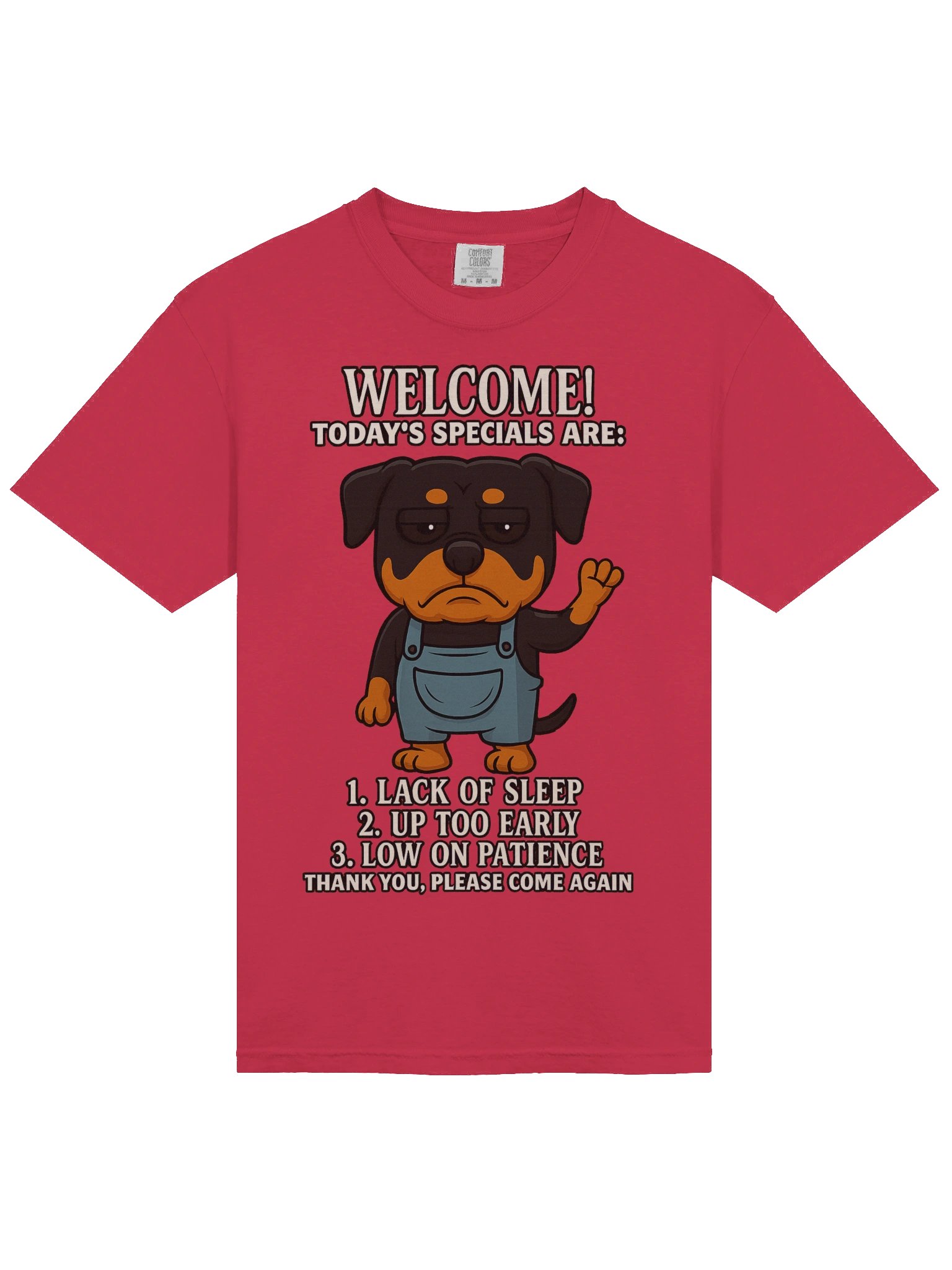 Grumpy Rottie Grumpy Rottweiler Welcome T-Shirt | Rottweiler Store