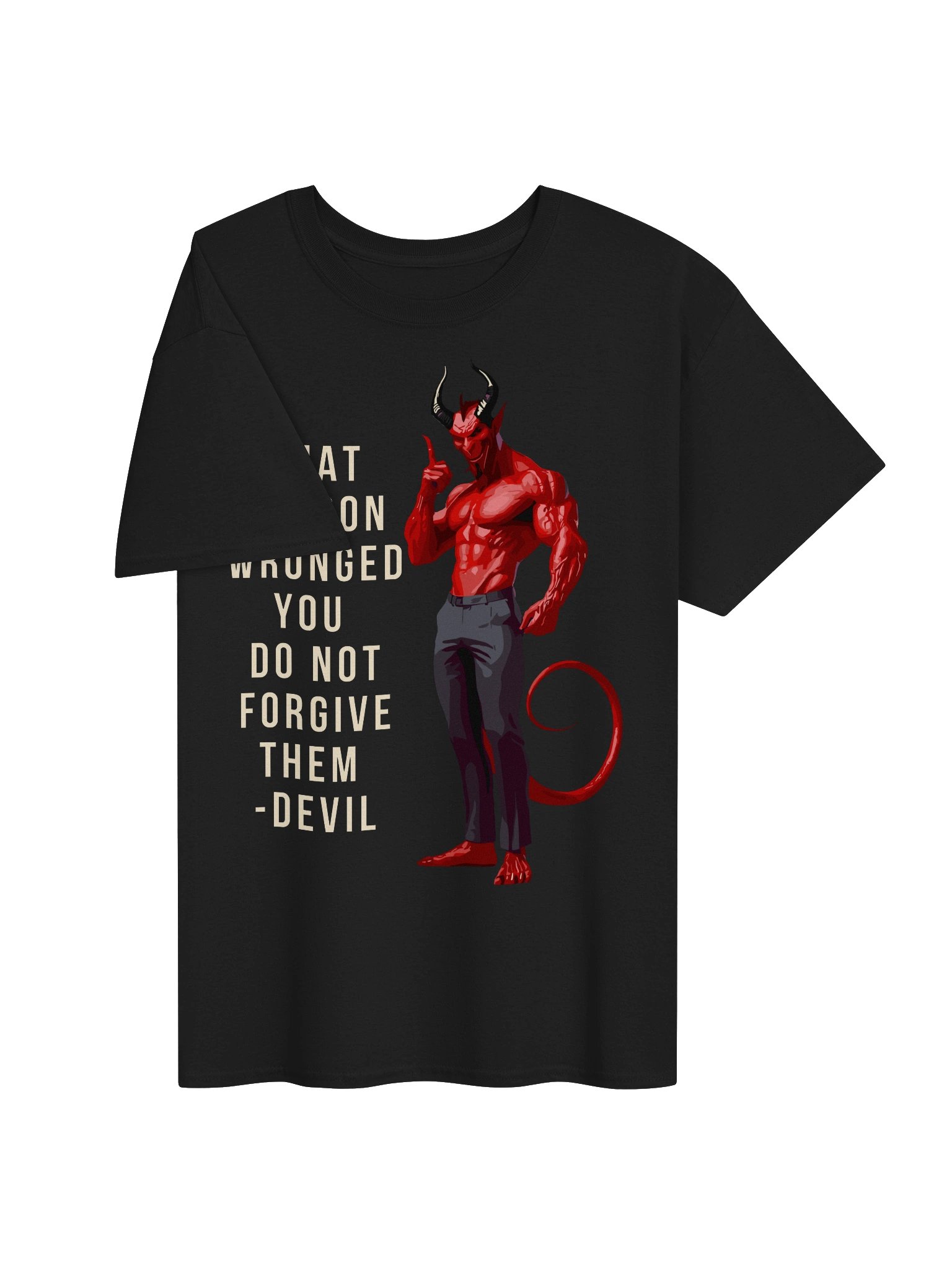 Devil Says Don’t Forgive Tee product image (3)