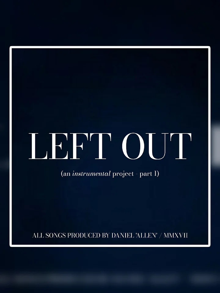 Left Out, Pt. 1 (Digital, FLAC) product image (1)