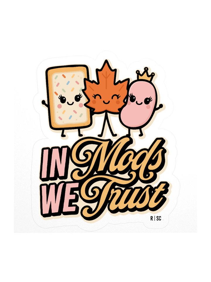 In Mods We Trust Sticker product image (2)