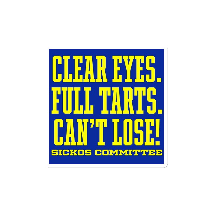 Clear Eyes. Full Tarts. Can't Lose! Magnet 3 Sizes product image (2)