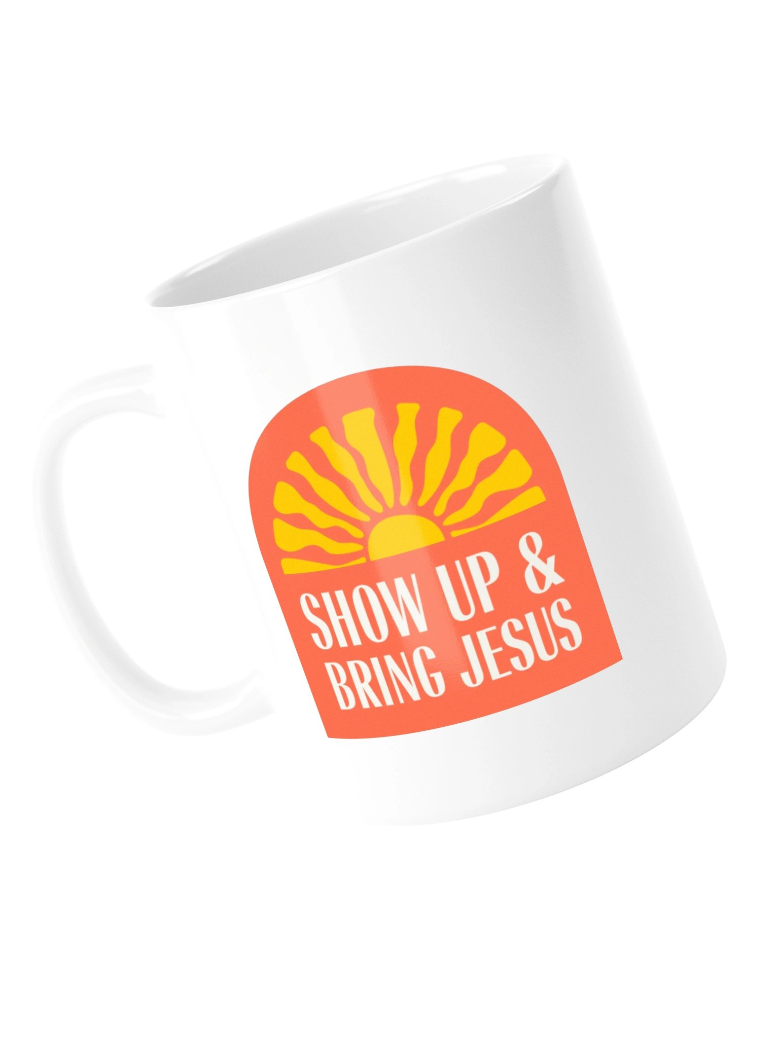 Show Up & Bring Jesus Mug product image (14)
