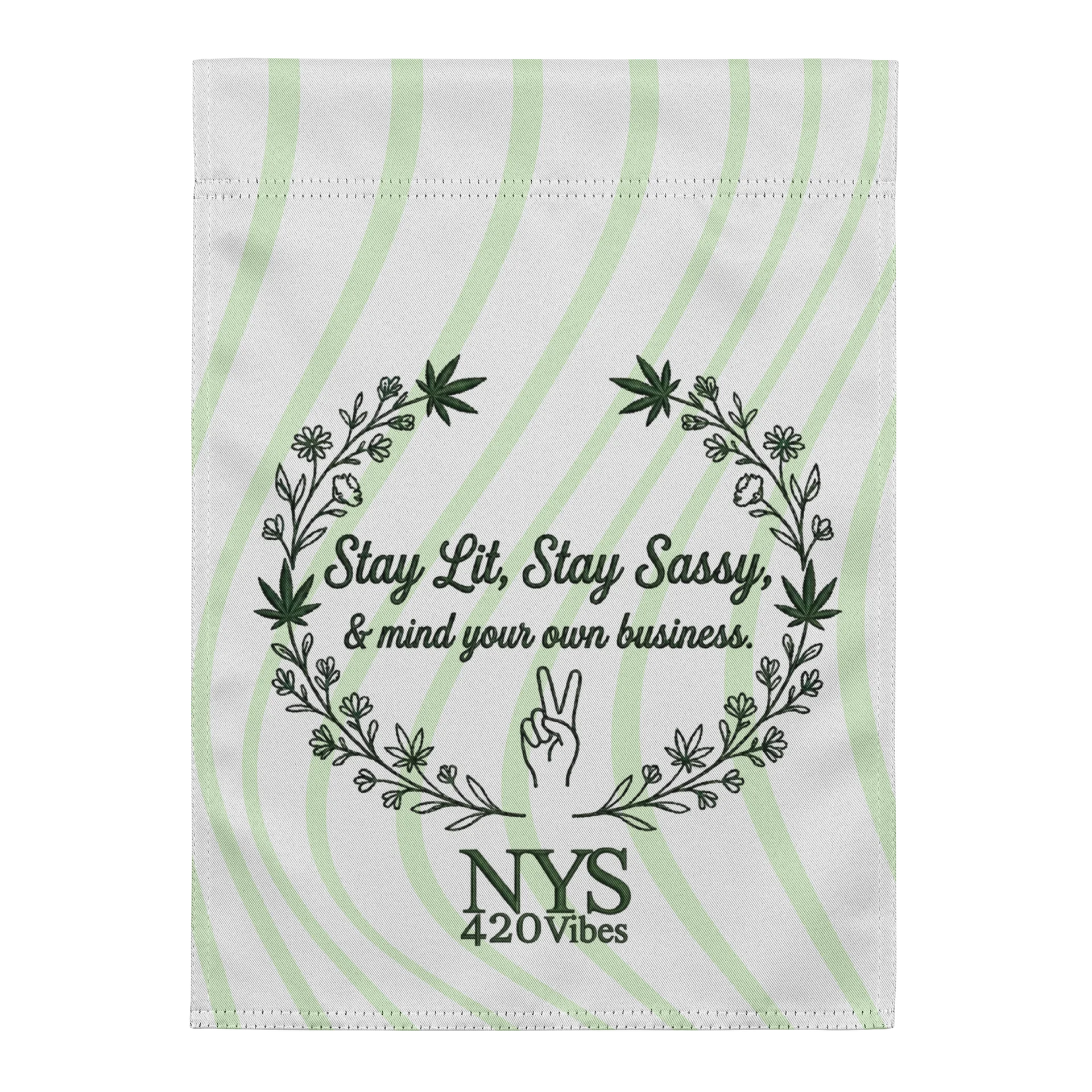 NYS 420 Vibes "Mind Your Business" Garden Flag product image (2)