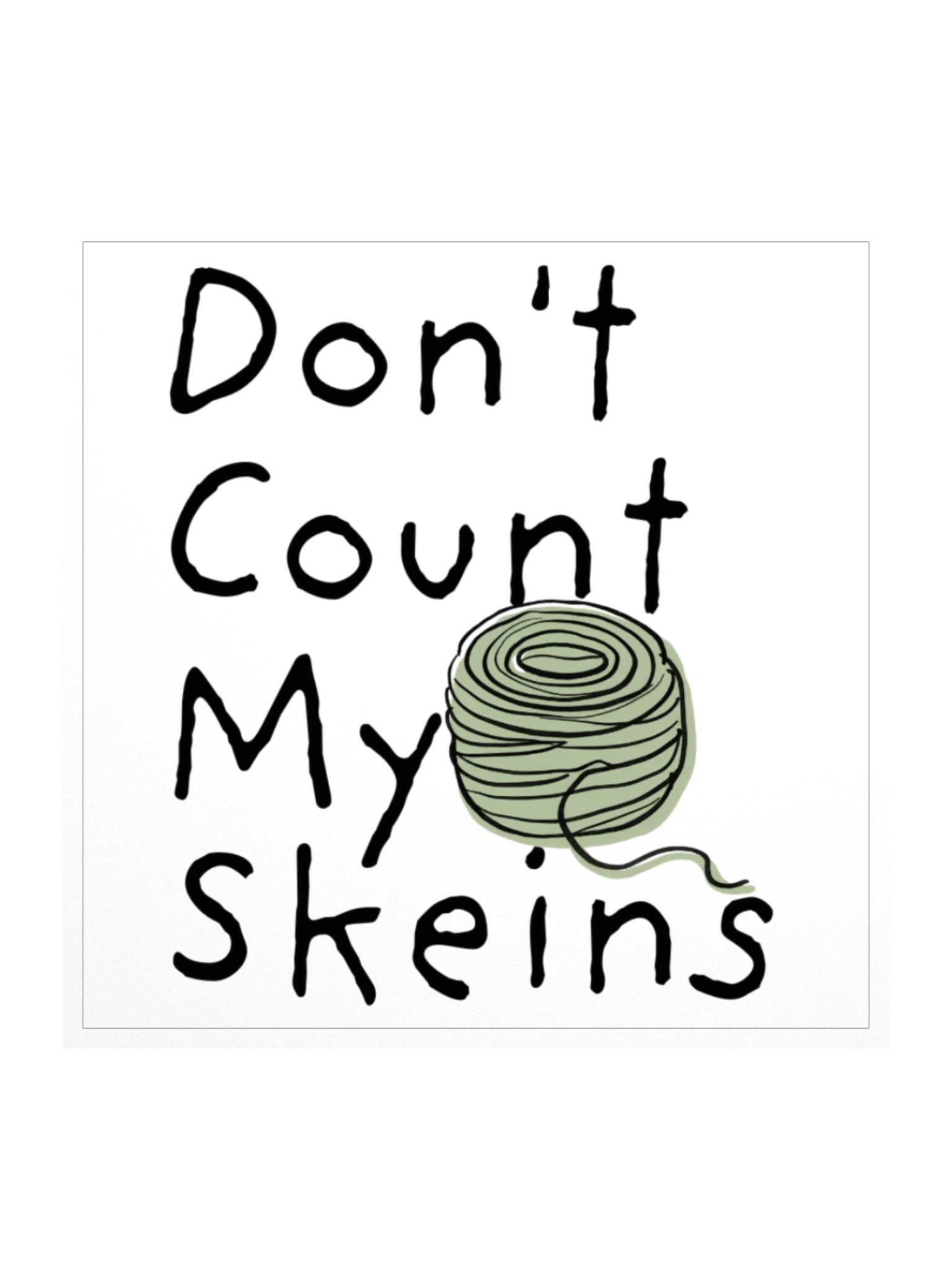 Don't count my skeins product image (1)