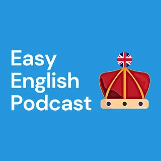 Easy English Podcast