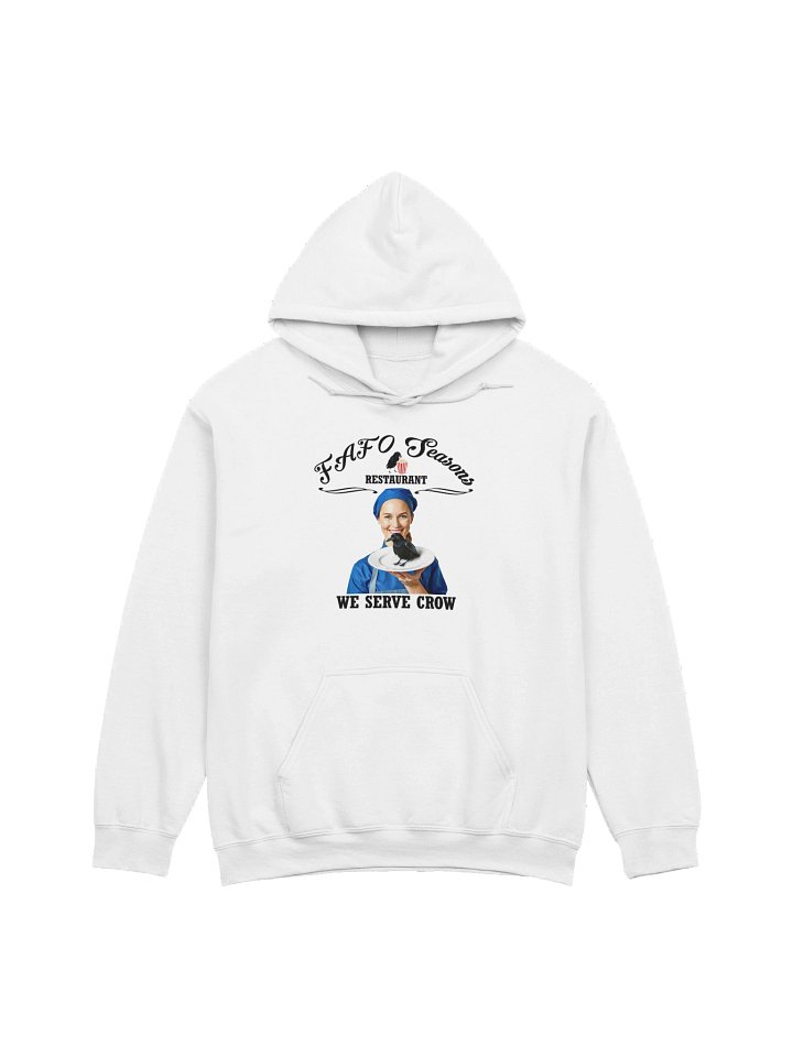 FAFO Seasons Restaurant - We Serve Crow - Hoodie product image (2)