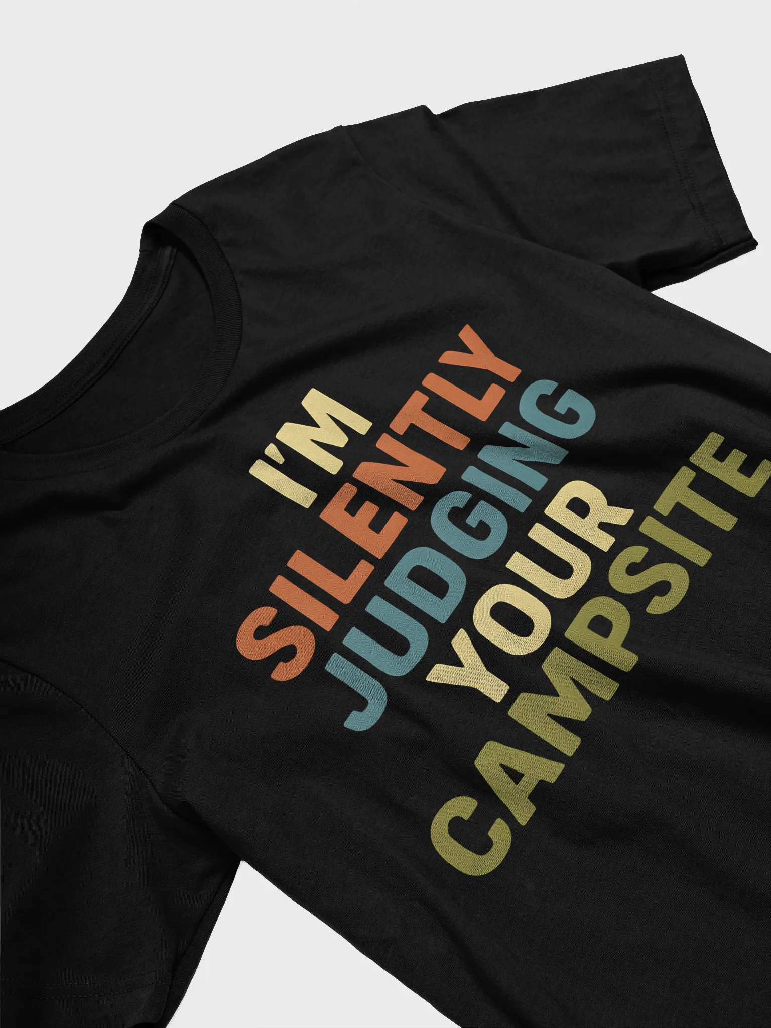 I'm Silently Judging Your Campsite product image (4)