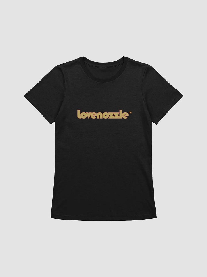 Lovenozzle(TM) Ladies T-Shirt product image (1)