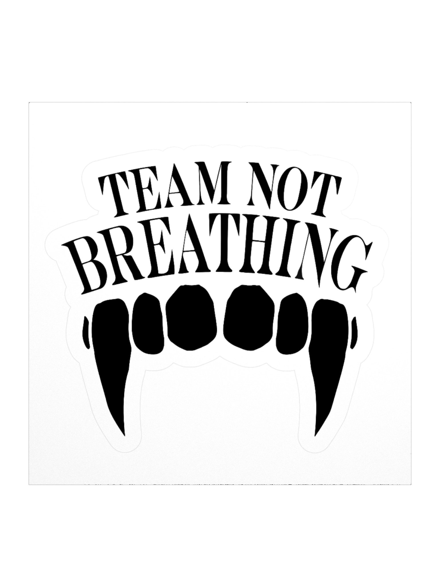 Team Not Breathing Sticker product image (2)