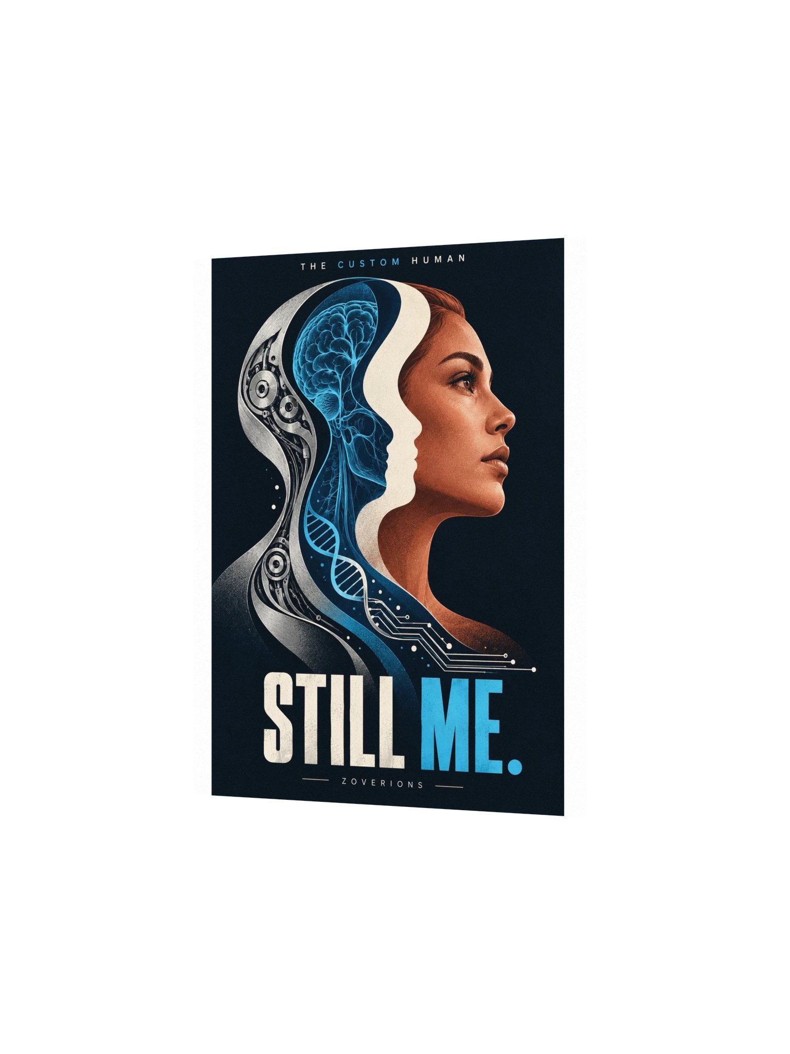 The Custom Human — Still Me Art Print product image (2)