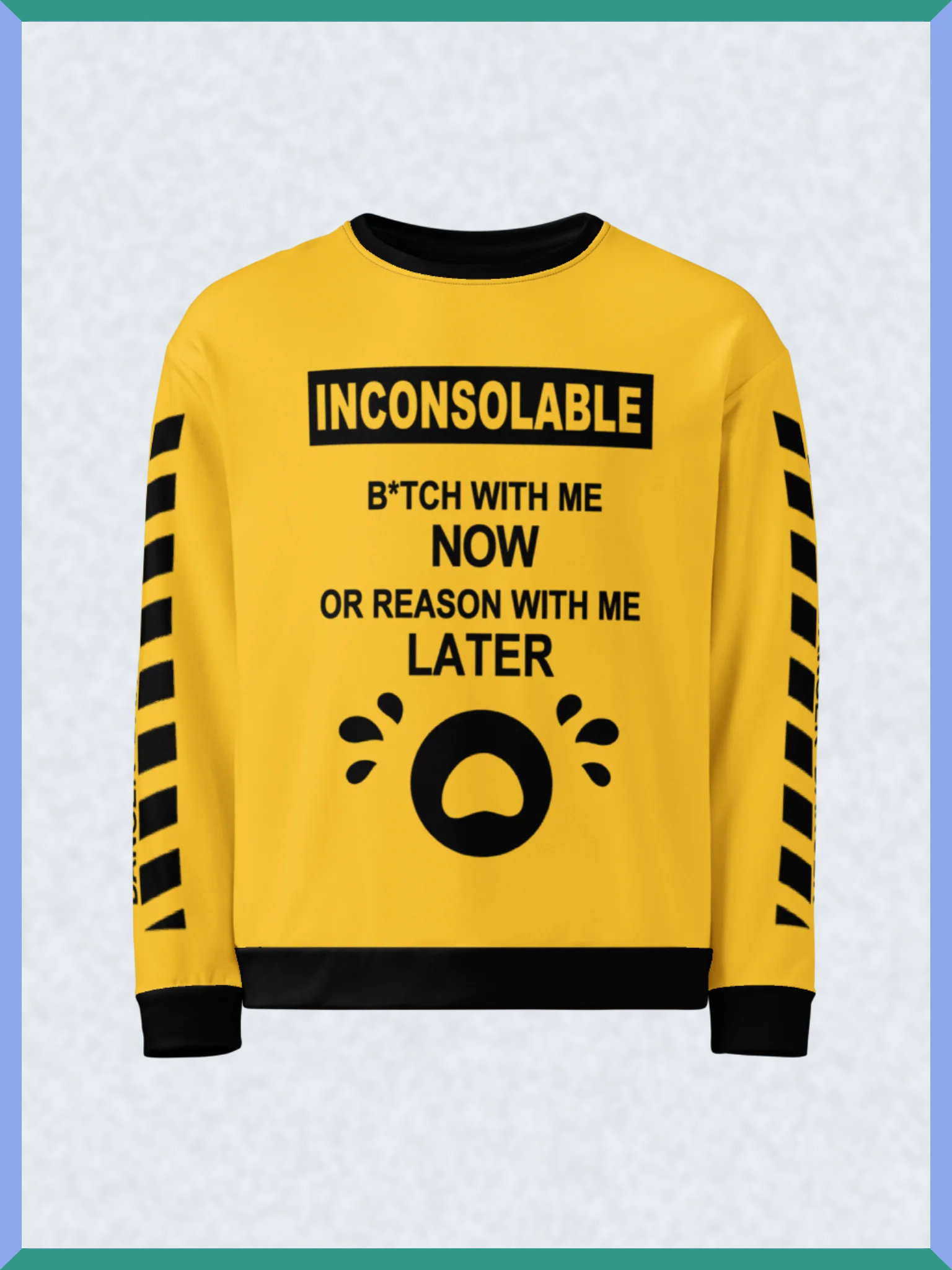 Inconsolable Statement - Sweatshirt product image (1)