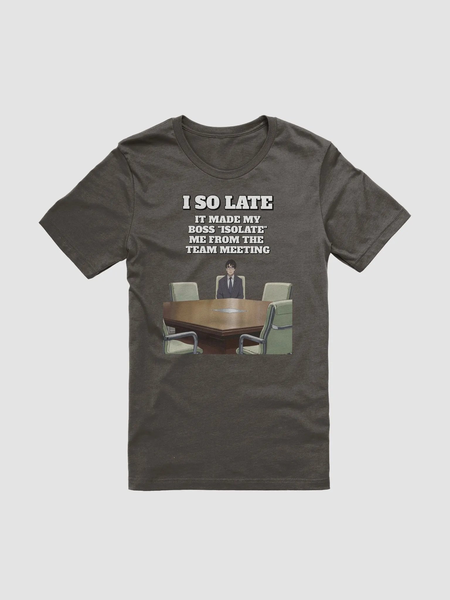 I So Late - Funny Wordplay T-shirt product image (72)