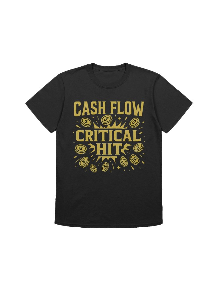 Cash Flow Critical Hit – Funny RPG Gamer Hustle T-Shirt product image (1)