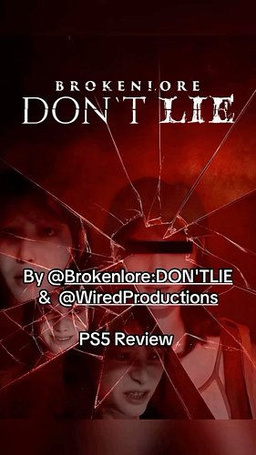 BrokenLore: Don’t Lie PS5 Review

Developed By @brokenloregames @serafiniproductions & Published by @wired_productions 

Pros...