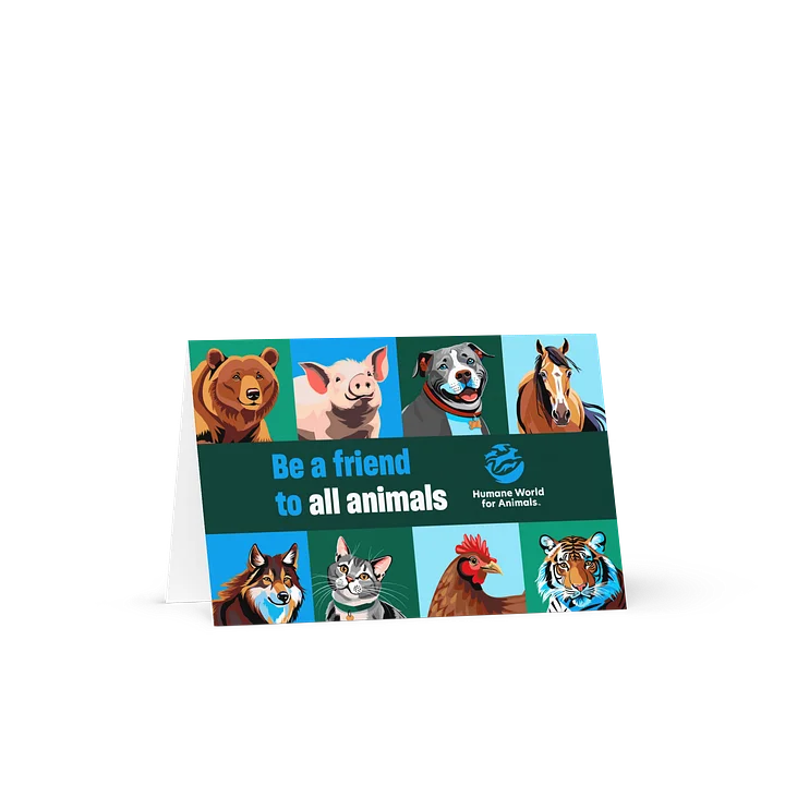 Greeting card - Be a friend to all animals product image (1)