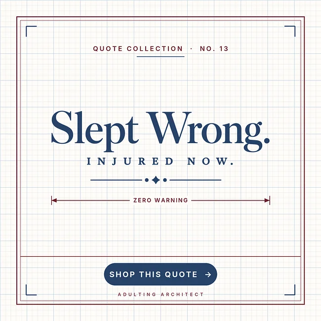 Slept Wrong. Injured Now.