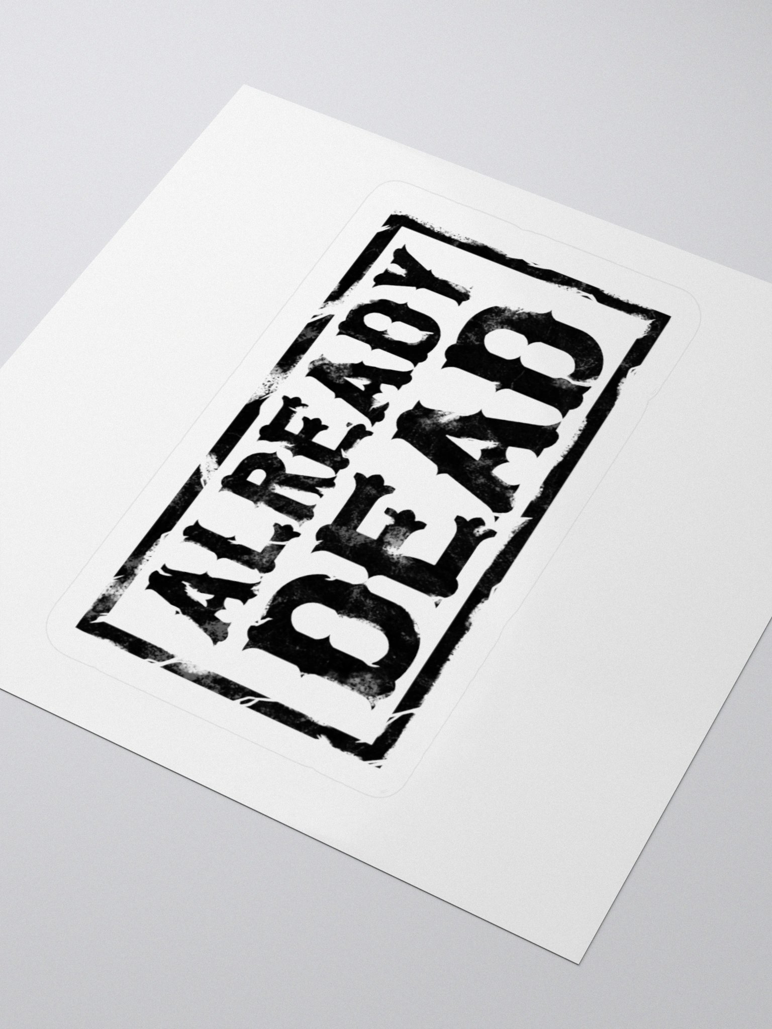 Already Dead Sticker product image (7)