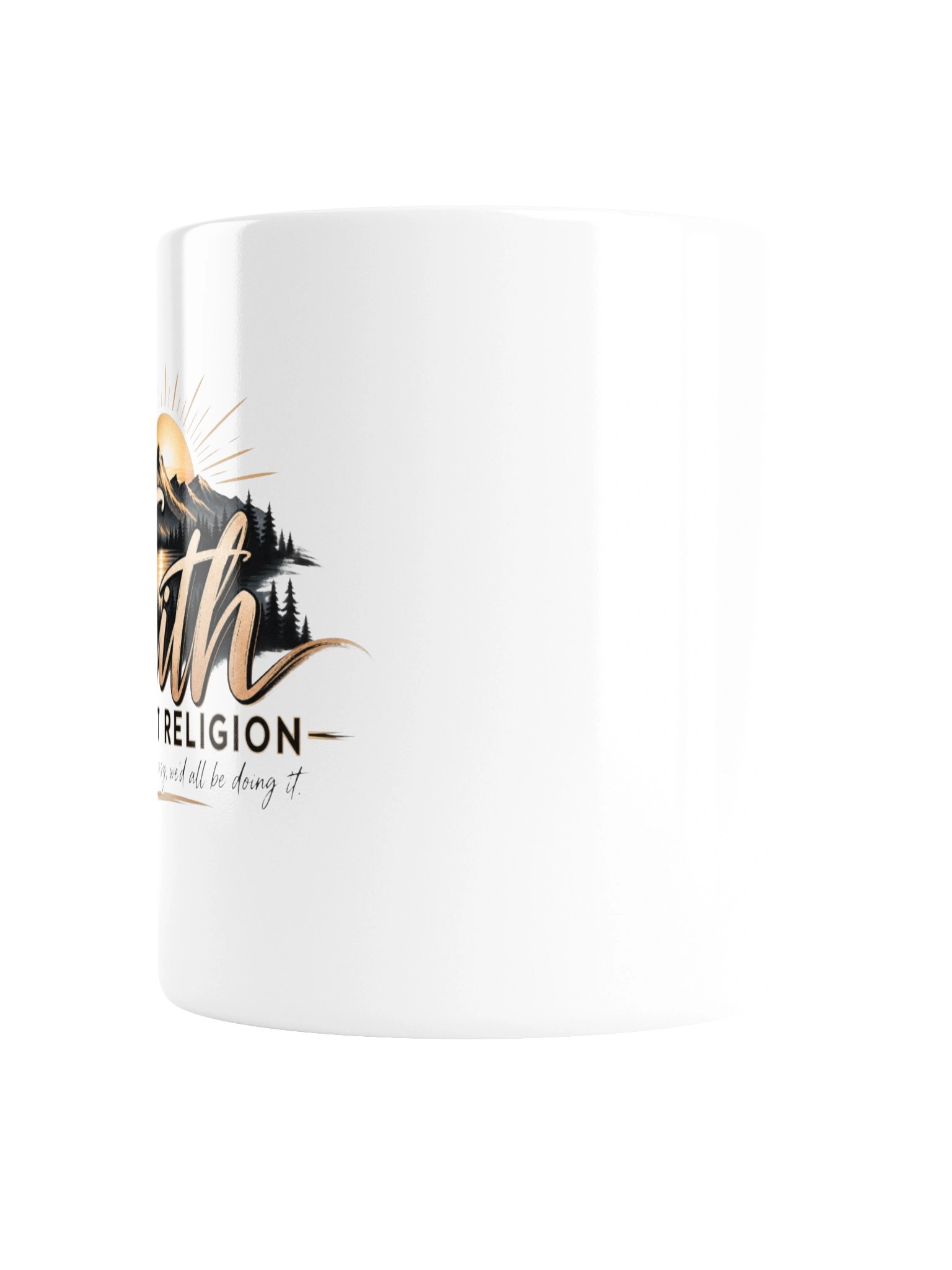 If Believing Was Easy — Motto Mug product image (3)