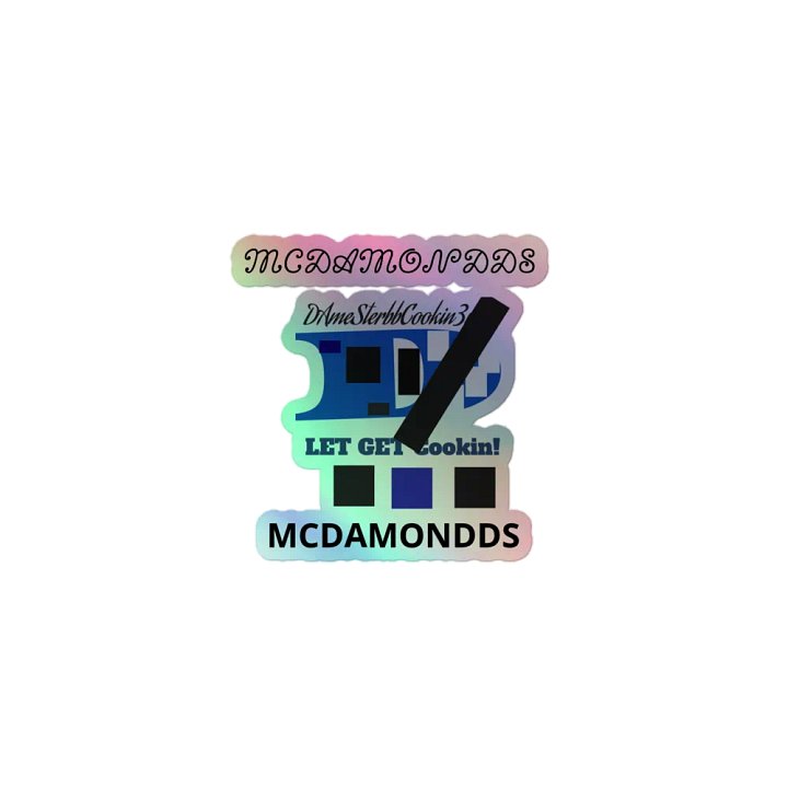 LET GET COOKIN MCDAMONDDS STICKER product image (1)