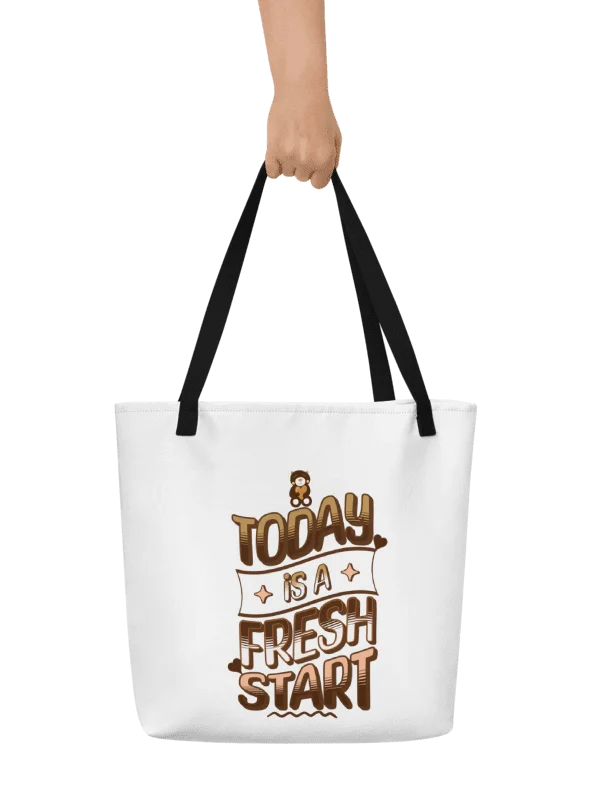 Today Is a Fresh Start Tote product image (2)