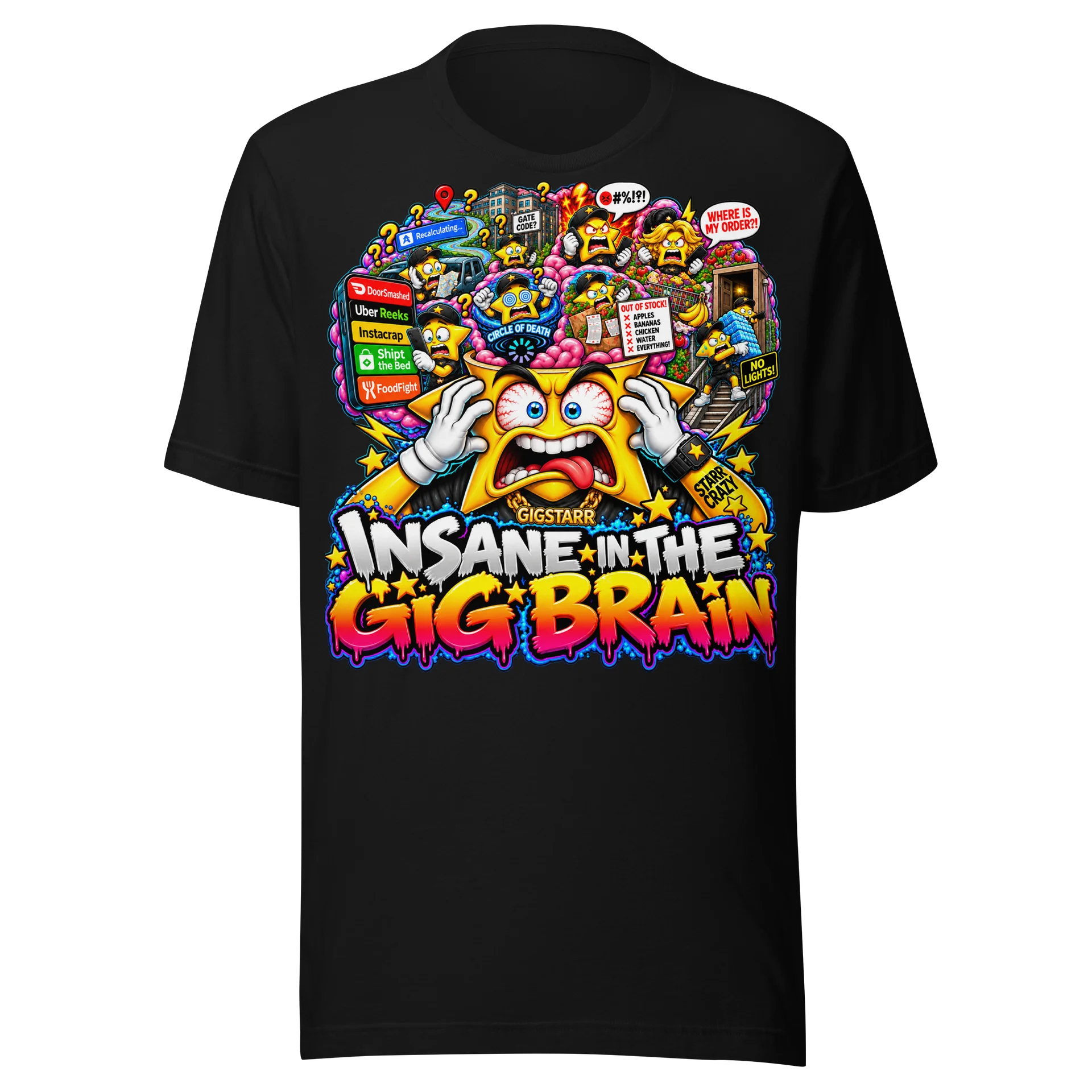 Insane in the Gig Brain — GigStarr Chaos Tee product image (1)