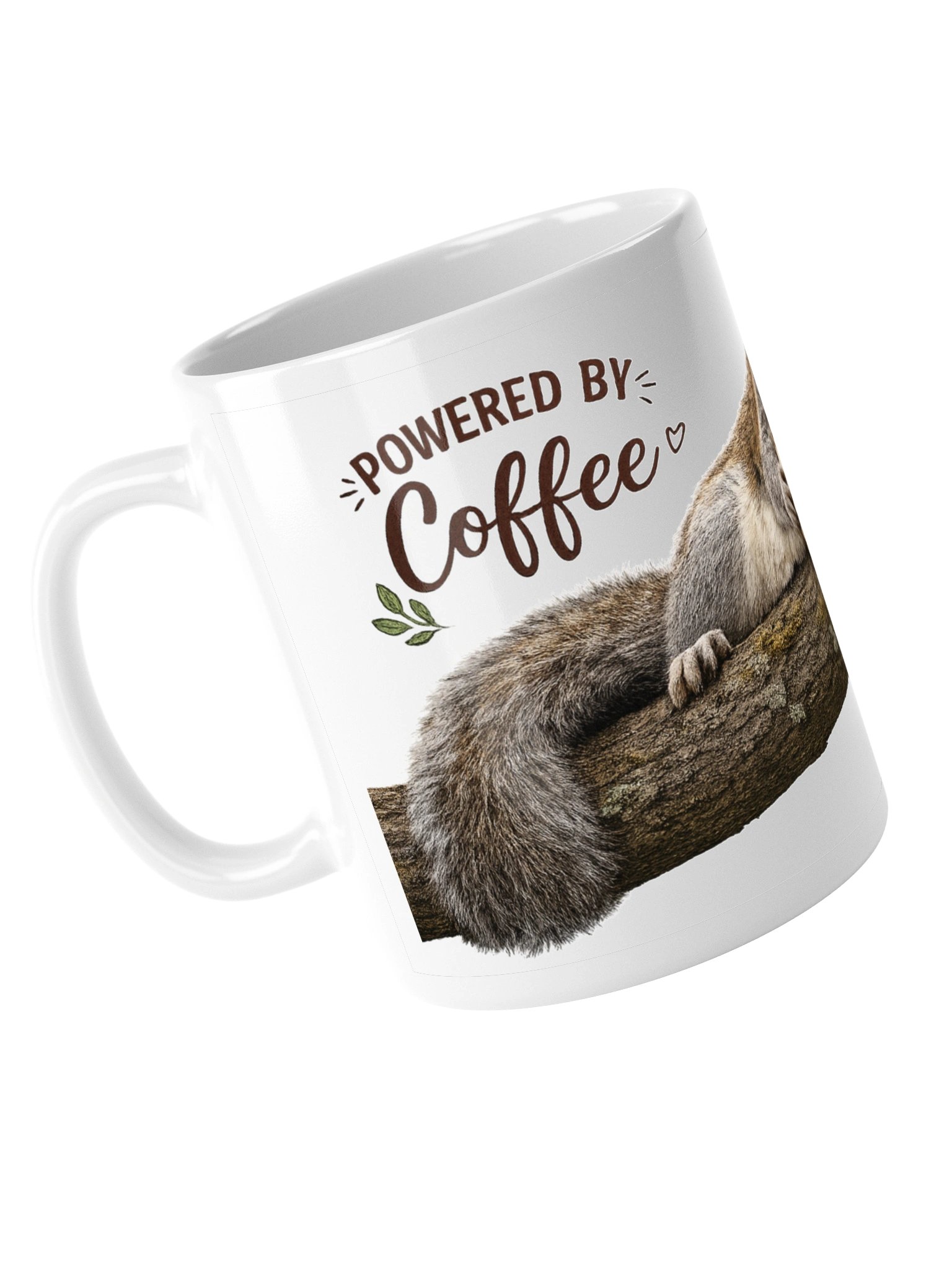 Powered by Coffee... and Occasional Naps ☕🐿️ product image (5)