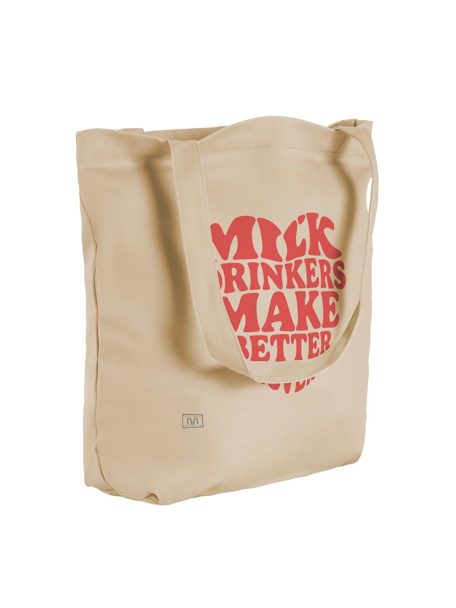 Milk Drinkers Make Better Lovers - Tote Bag no.1 – Eco-Friendly Canvas Art for Everyday Carry product image (3)