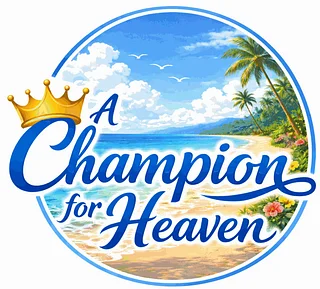 A Champion for Heaven