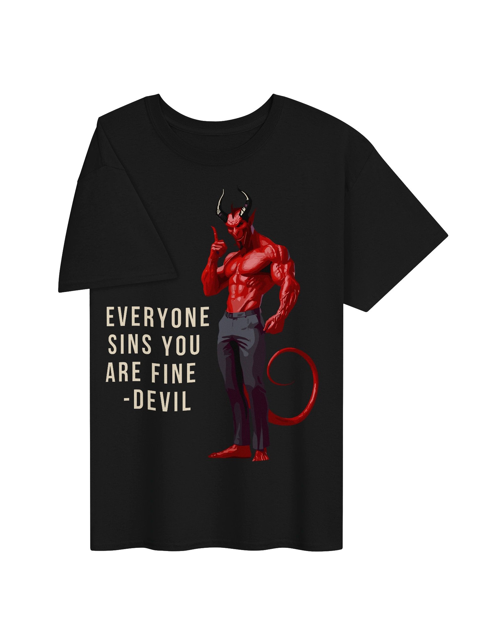 Everyone Sins You Are Fine Funny Devil Theology Shirt product image (3)