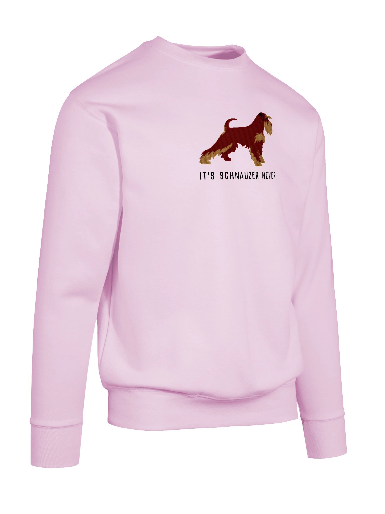 It's Schnauzer Never Sweatshirt (Embroidered) of a Miniature Schnauzer(Liver & Tan) product image (66)