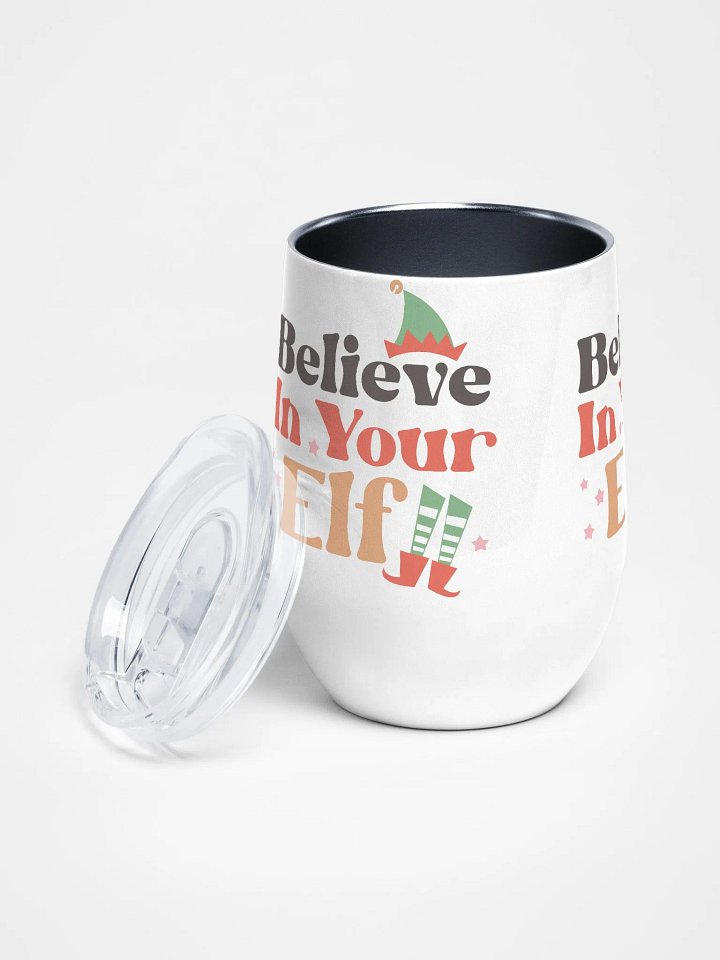Festive 'Believe in your ELF' Wine Tumbler product image (2)