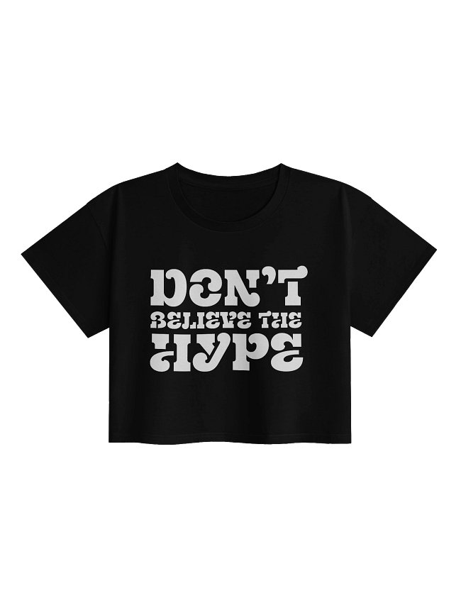 Don't believe the hype