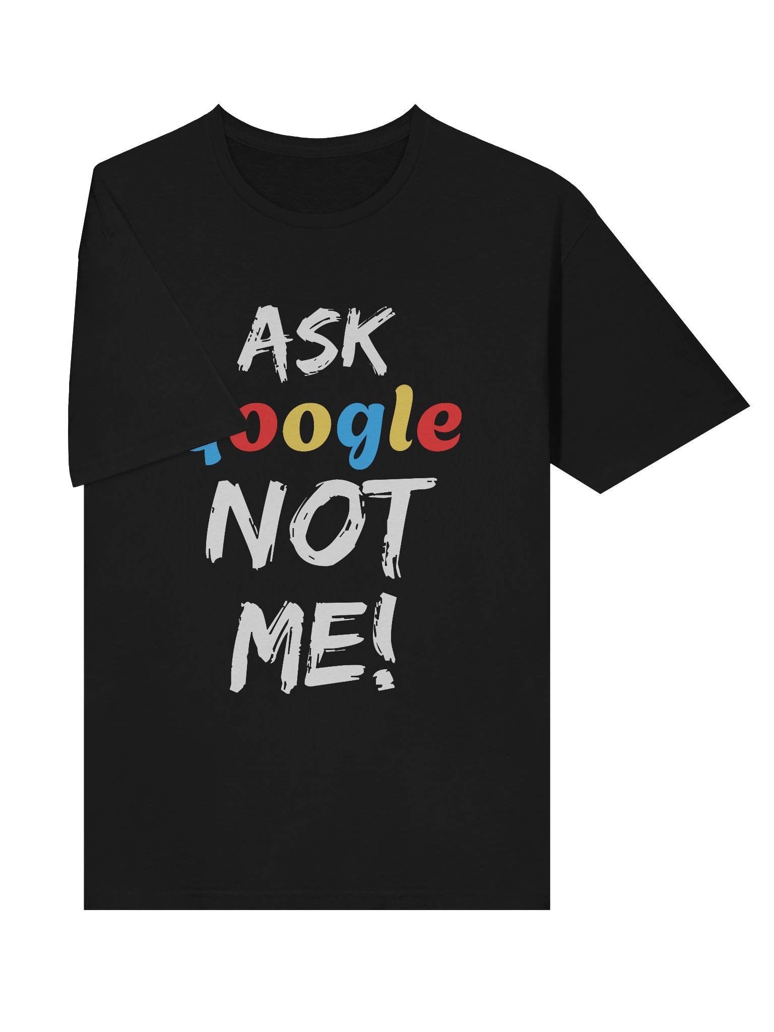 Ask Google Cozy Comfort Unisex T-Shirt product image (5)