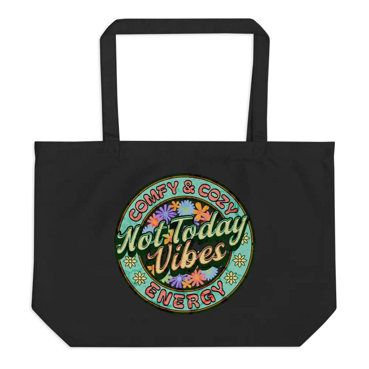 Not Today Vibes Eco Tote product image (1)