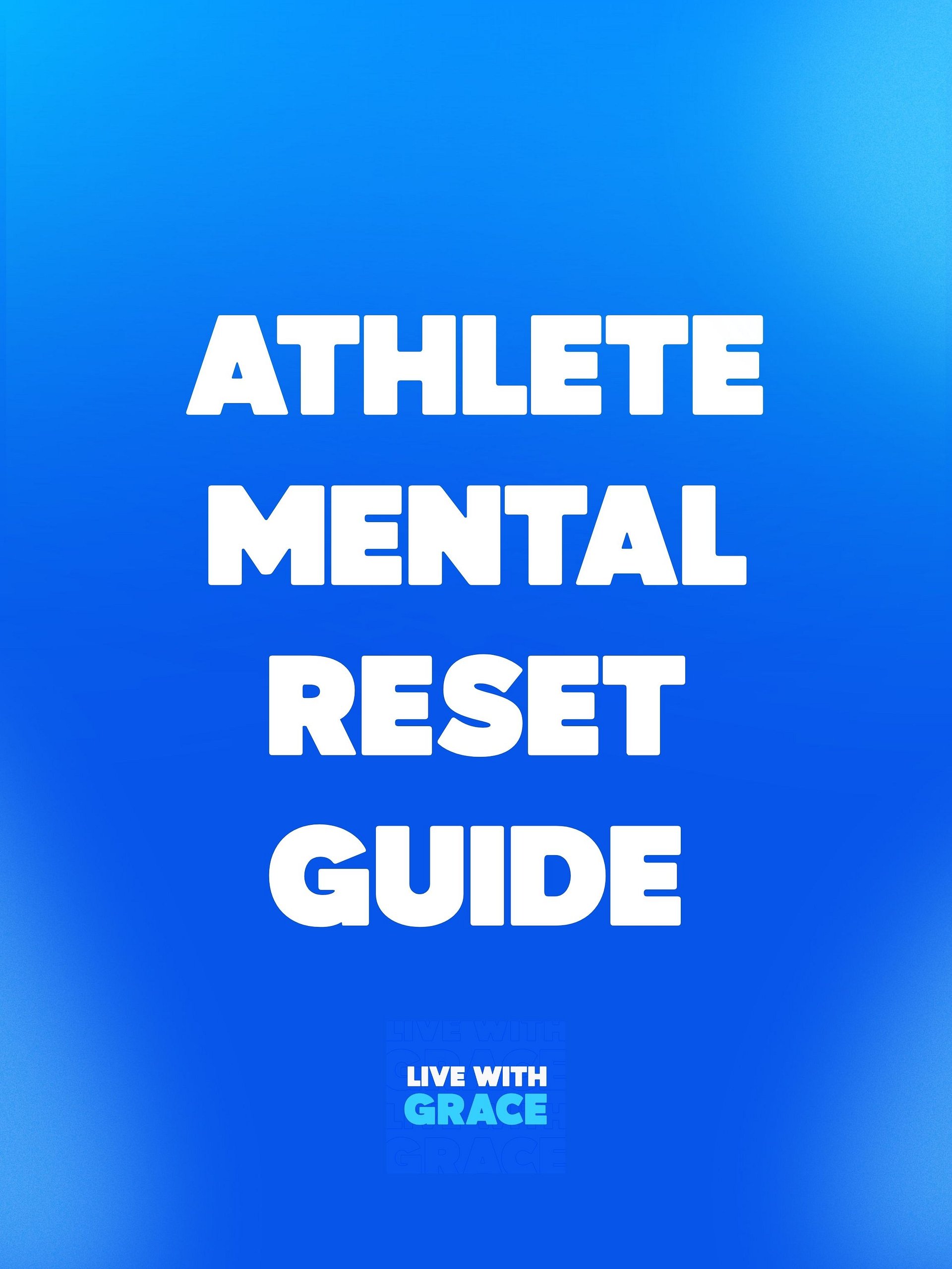 Grace's Athlete Mental Reset Guide product image (1)