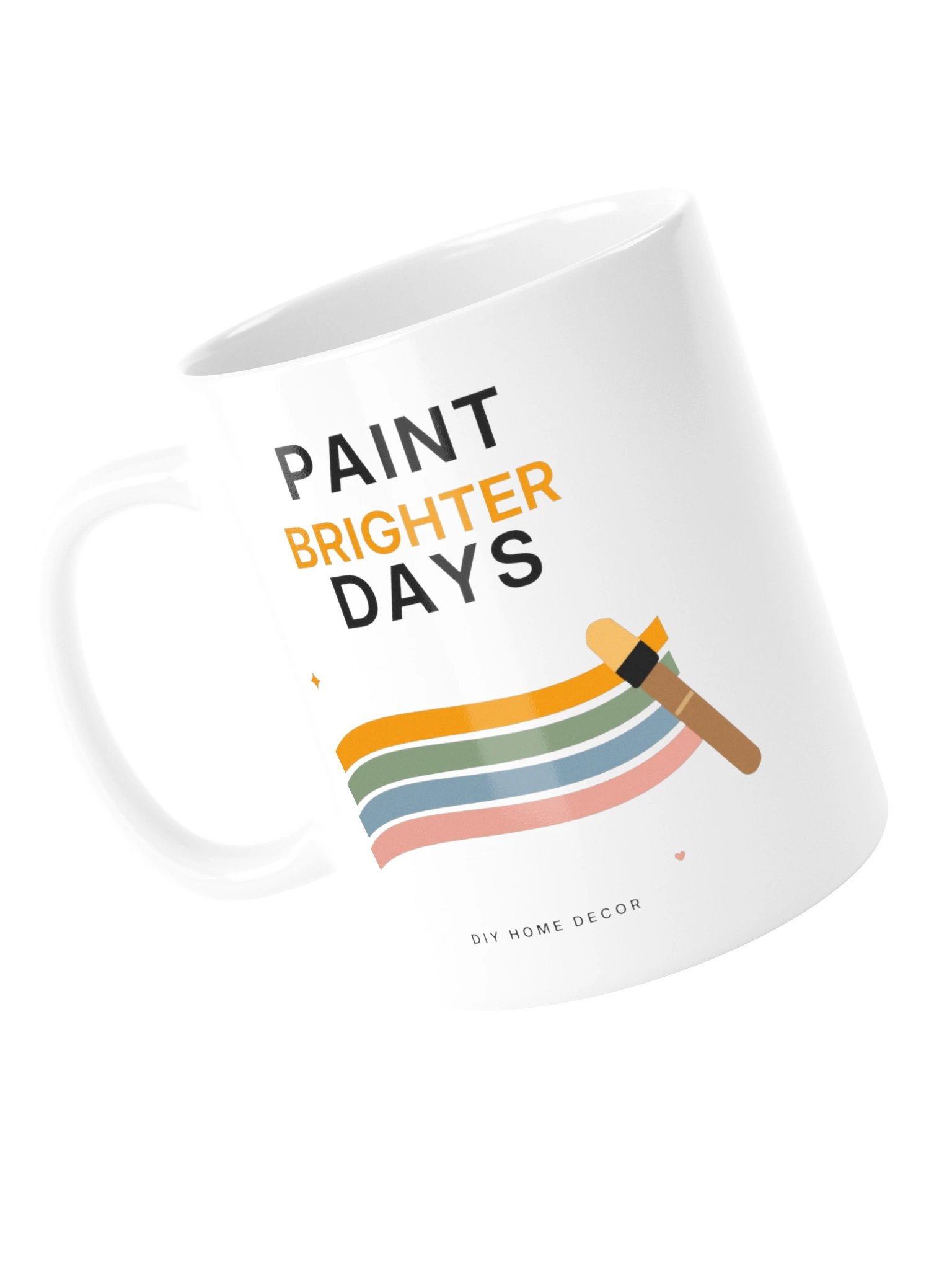 Paint Brighter Days Mug product image (5)