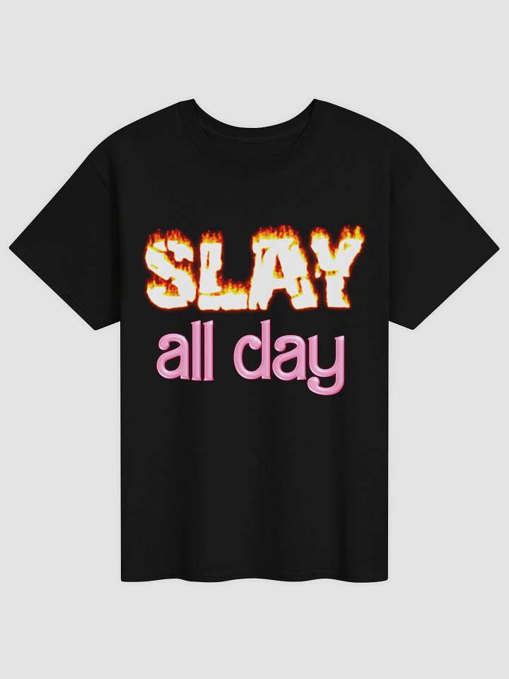 Slay all day T-shirt product image (5)