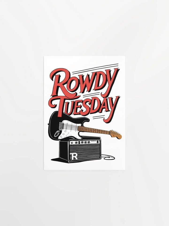 Rowdy Tuesday Poster product image (1)