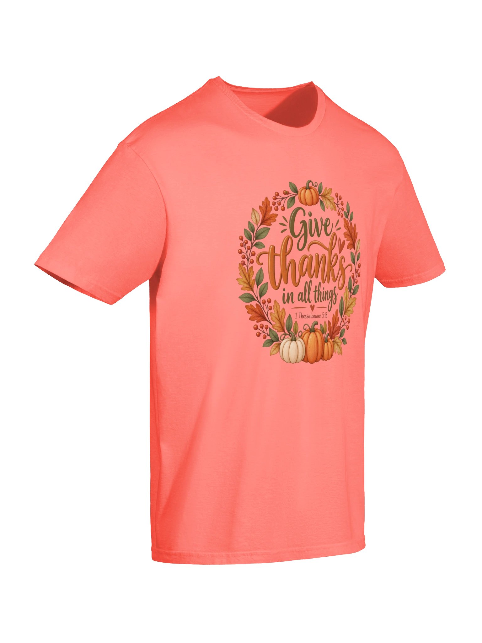 Give Thanks in All Things Tee | 1 Thessalonians 5:18 product image (116)