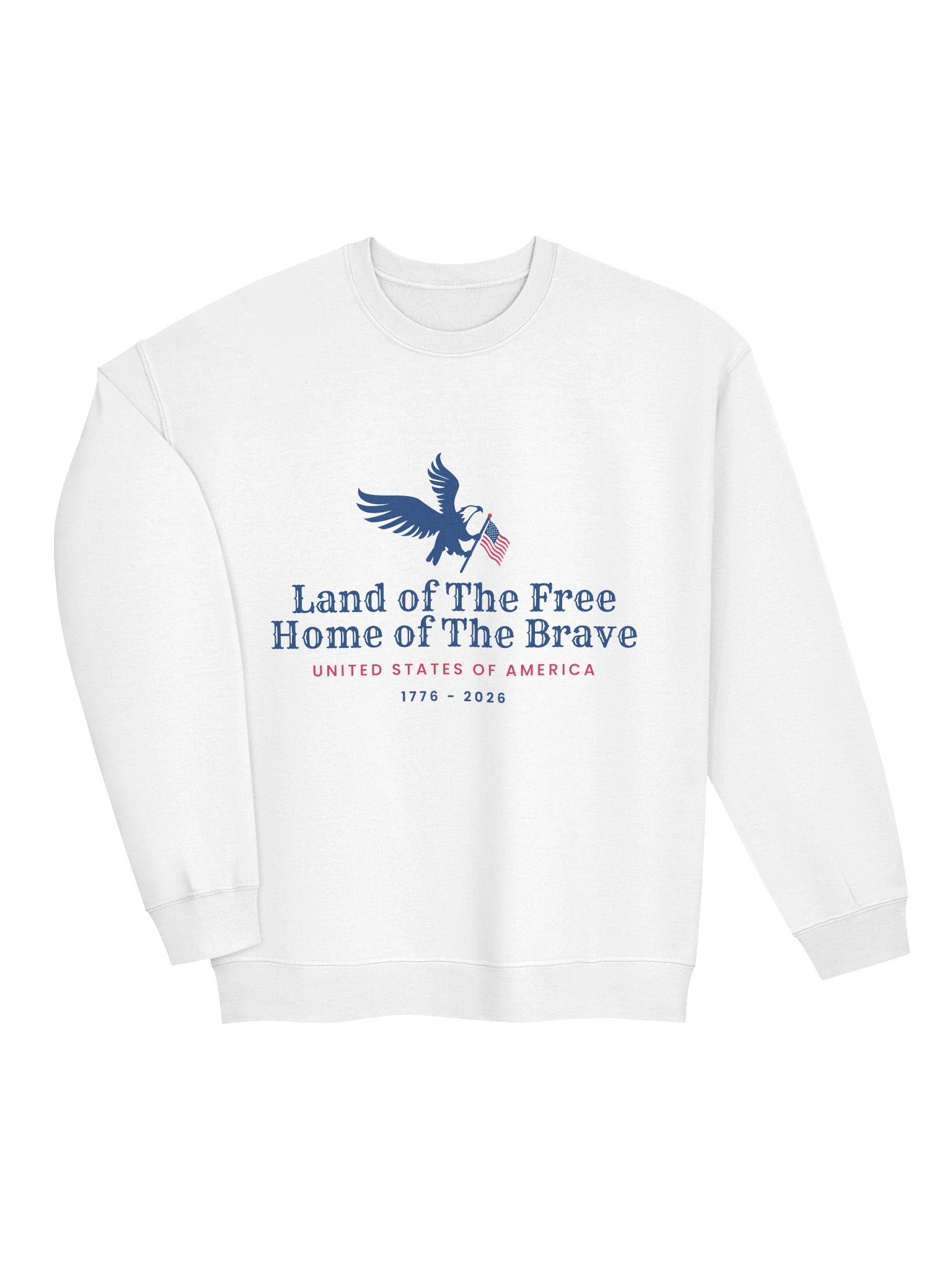Land of The Free Unisex Sweatshirt product image (3)