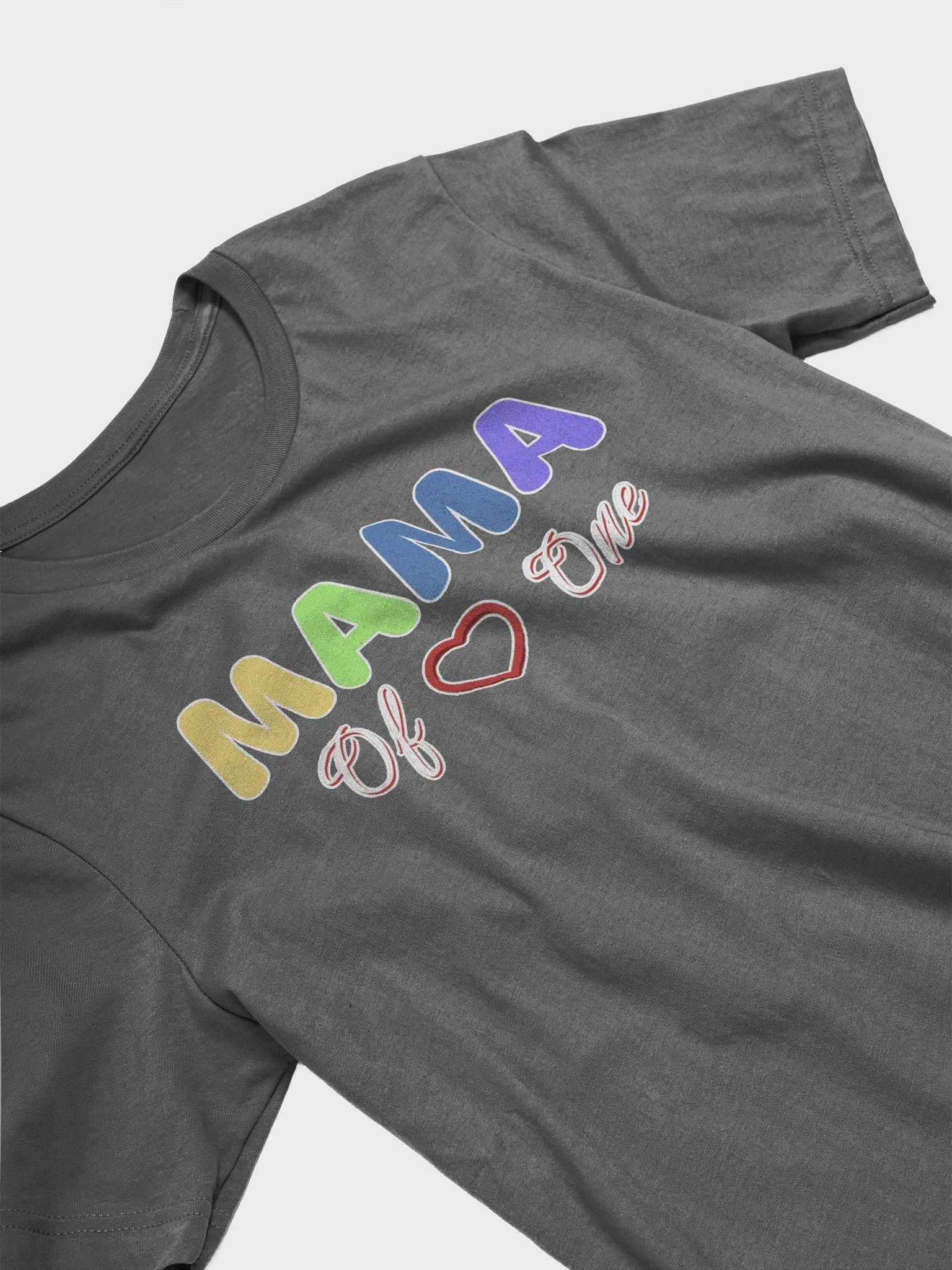 Mama of One - Loving Family Design T-shirt product image (8)