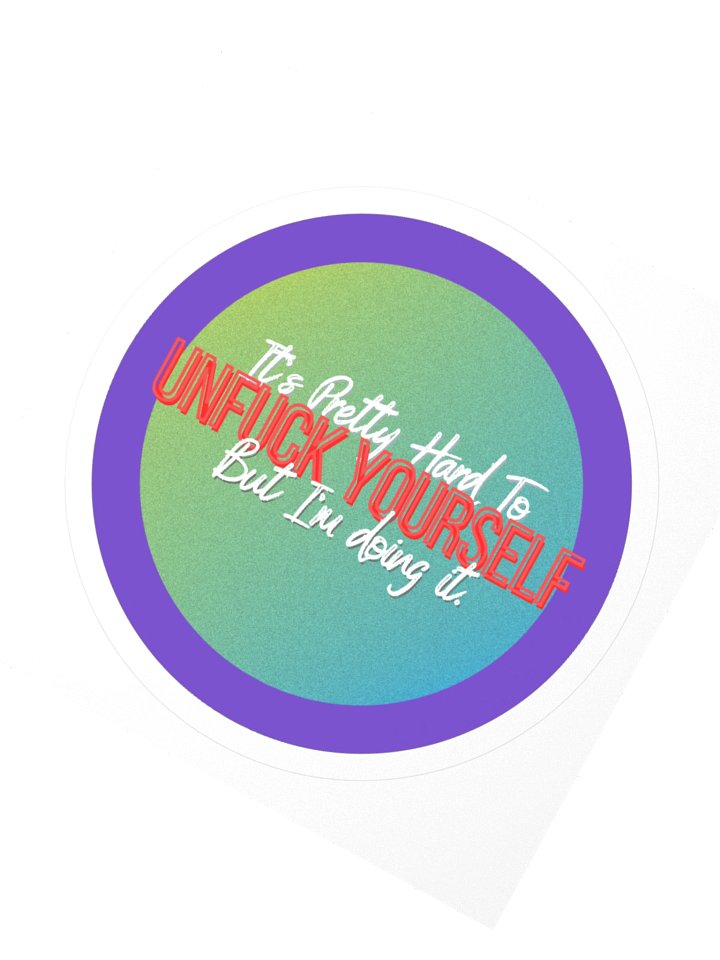 Unf*ck Yourself Circle Sticker product image (2)