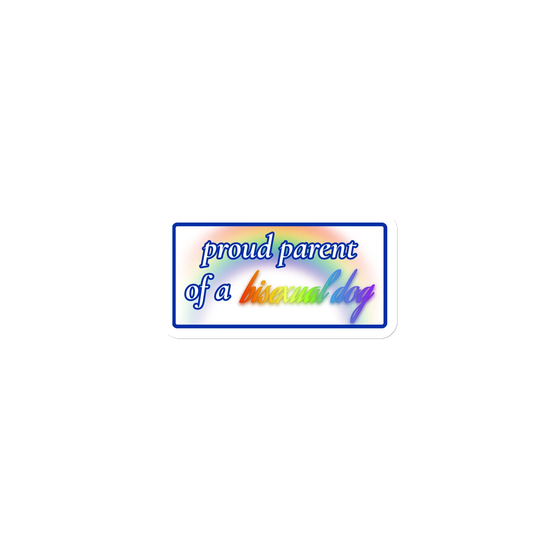 Proud Parent of a Bisexual Dog Magnet product image (1)