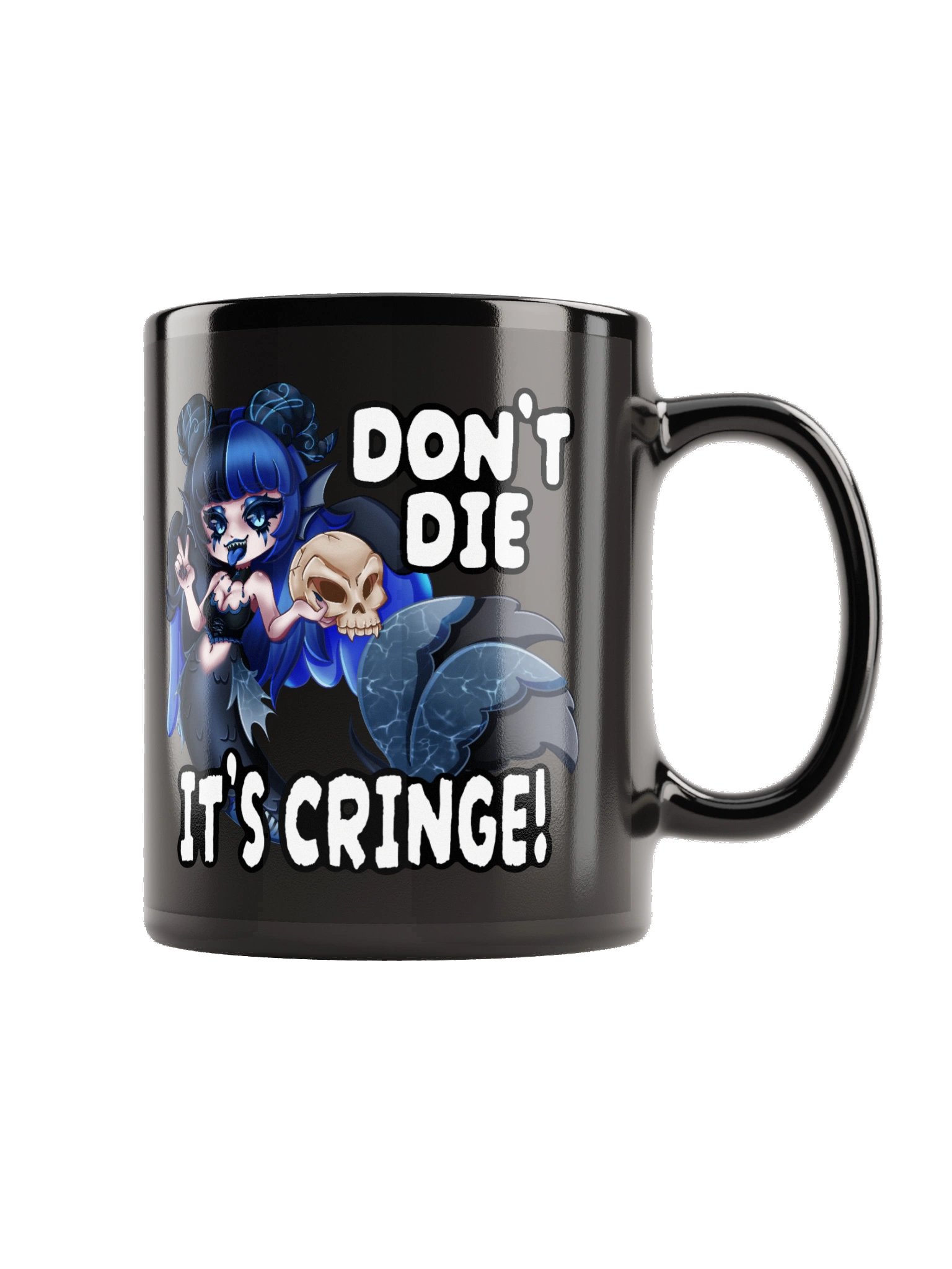 Don't Die! (It's Cringe!) product image (5)