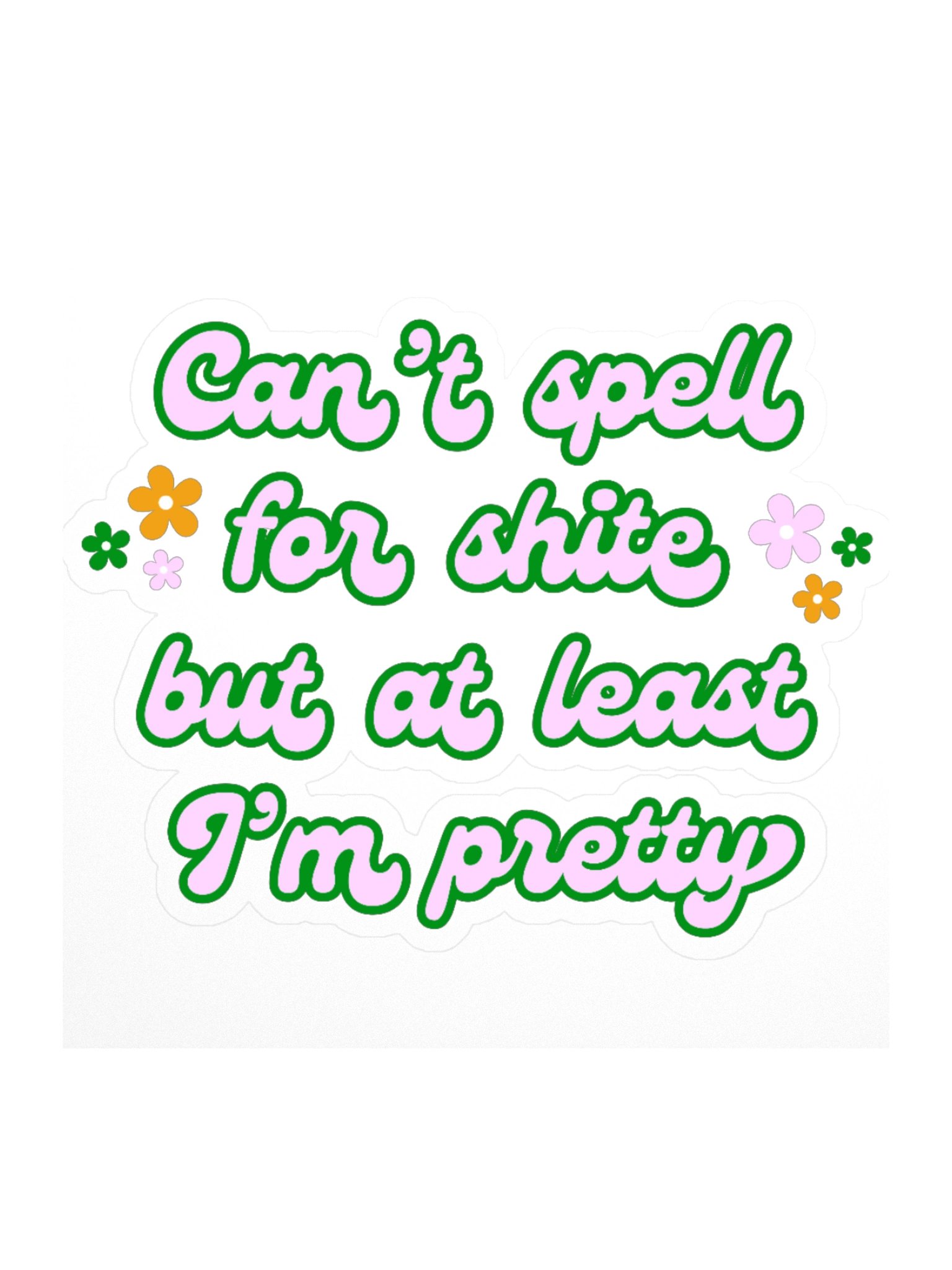 Illiterate but Pretty product image (2)