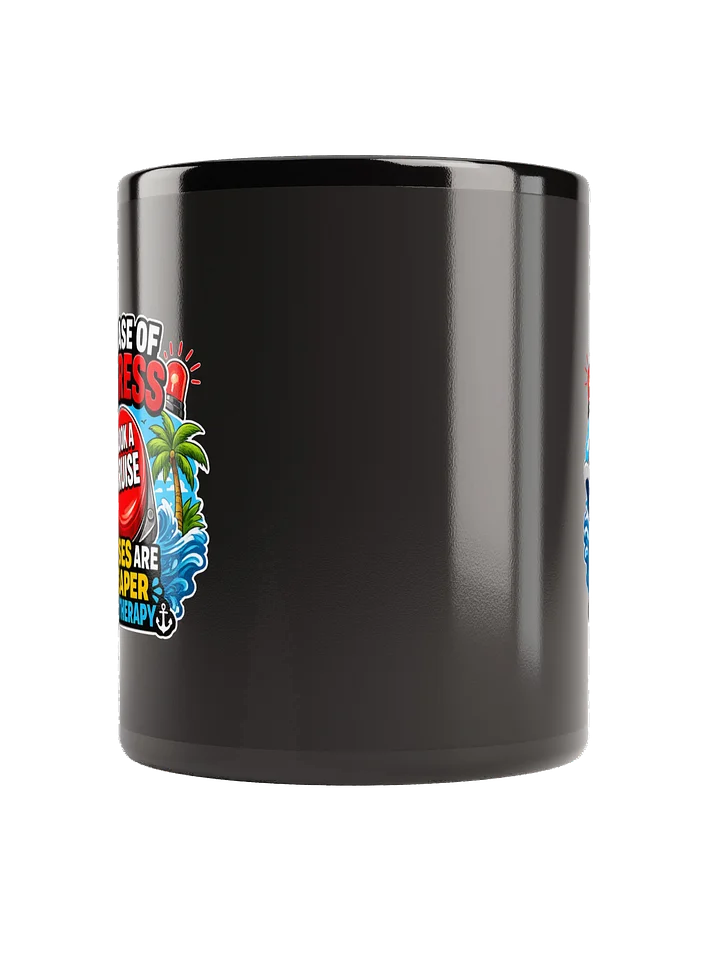 Cruises Are Cheaper Therapy Coffee Mug product image (2)