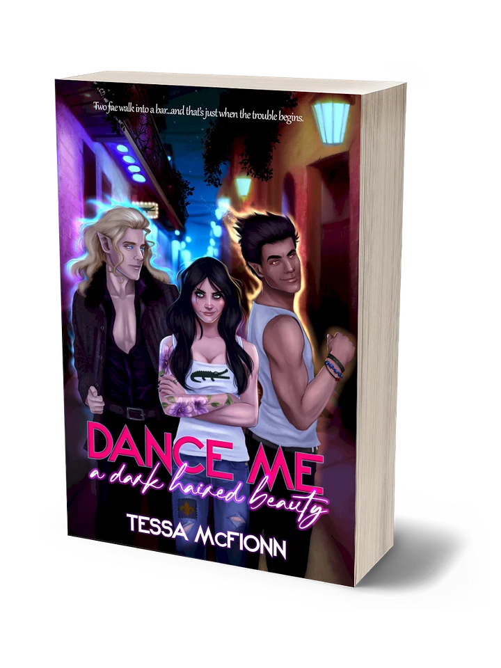 Dance Me a Dark-Haired Beauty - Signed Paperback product image (1)